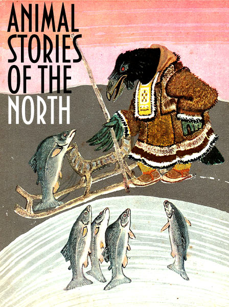Animal Stories Of The North