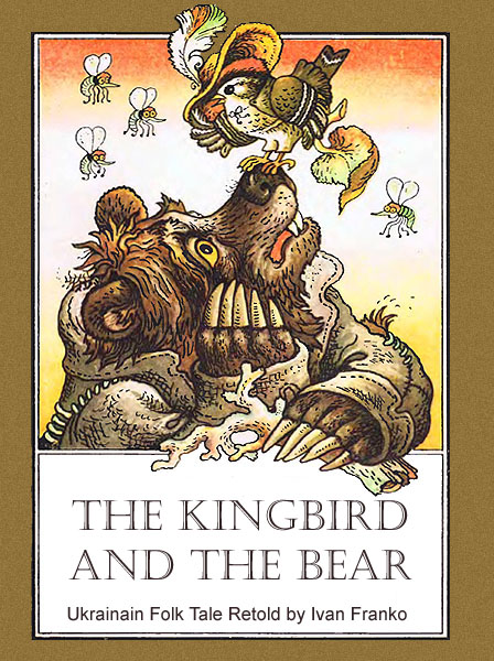 The Kingbird and the Bear