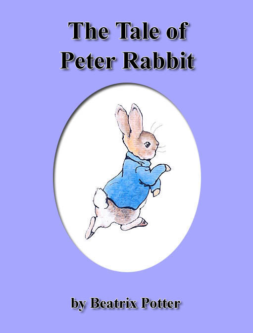 The Tale of Peter Rabbit