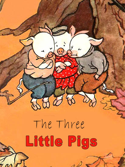 The Three Little Pigs English folk tale